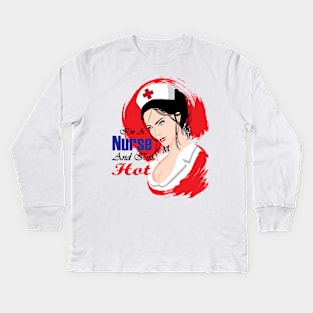 Hot Nurse Kids Long Sleeve T-Shirt